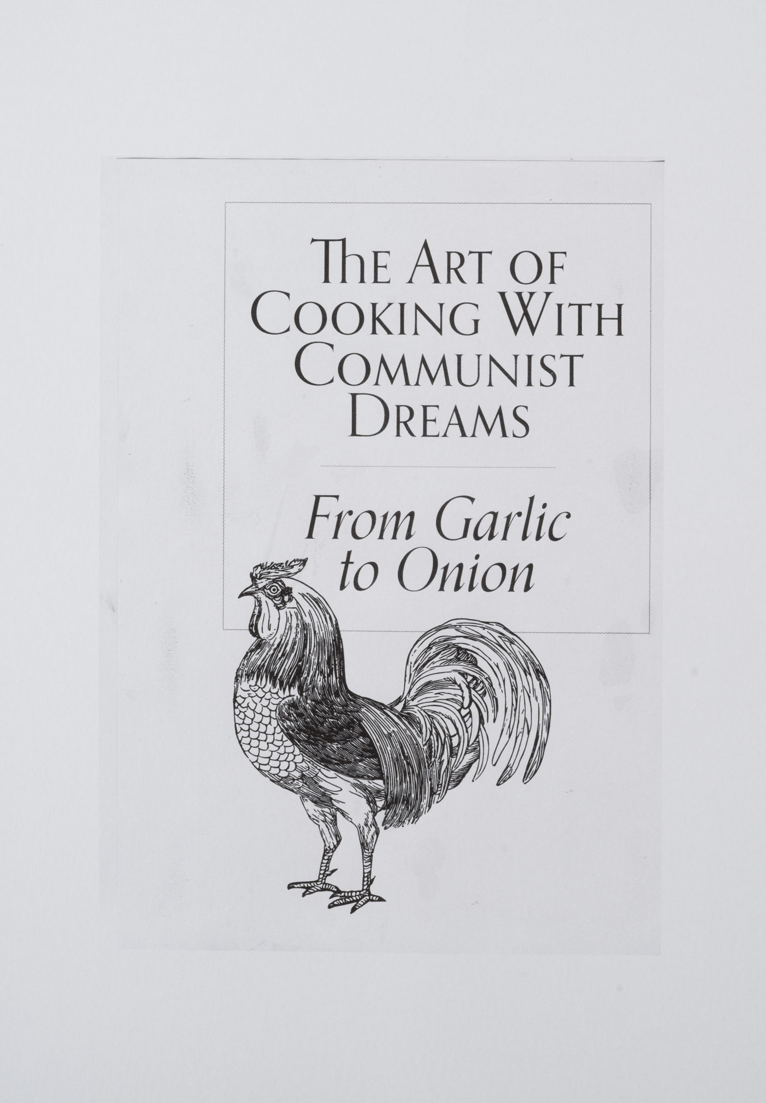 The art of cooking with communist dreams