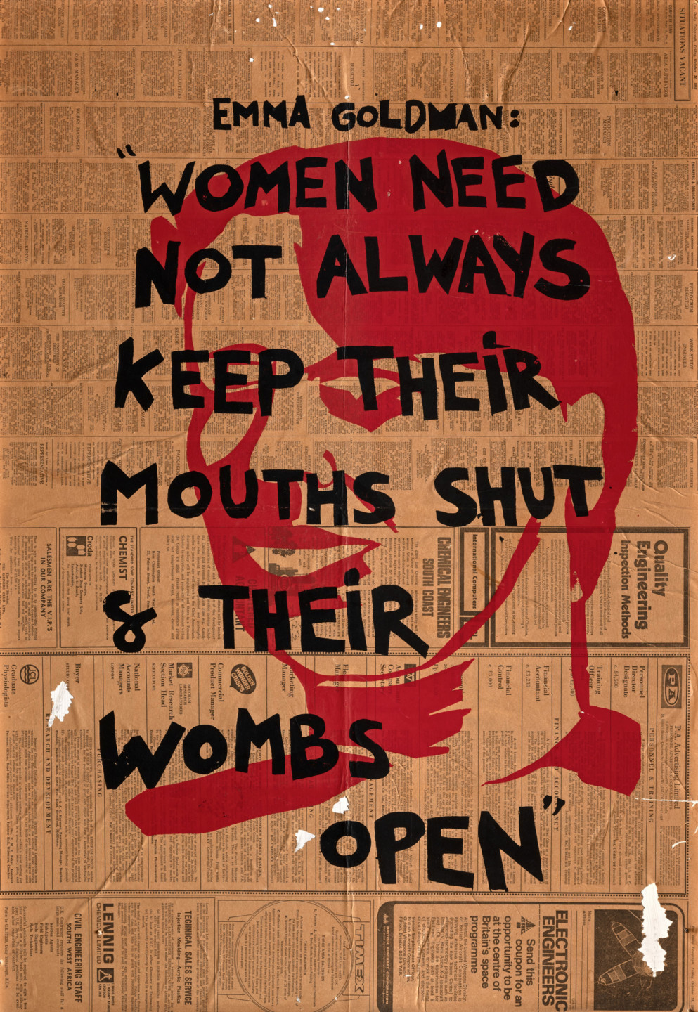 poster with printed text and head in red The text reads  Women Need Not Always Keep Their Mouths Shut and Their Wombs Open